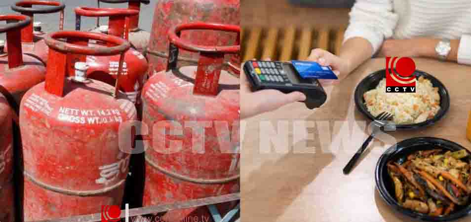 എൽപിജിയുടെ പേരിൽ അധിക ചാർജ് റസ്റ്ററൻ്റുകൾ ഈടാക്കരുത്: കേന്ദ്ര ഉപഭോക്തൃ സംരക്ഷണ അതോറിറ്റി