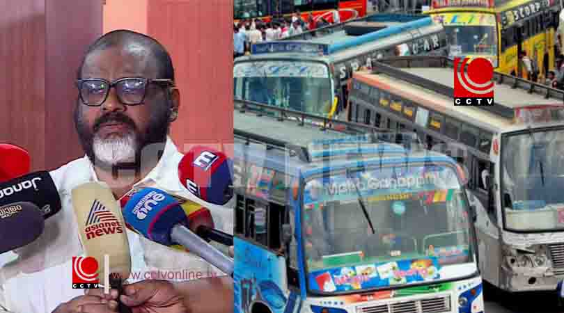 സ്വകാര്യ ബസ് മേഖലയില് പ്രതിസന്ധി രൂക്ഷം ; ജൂലൈ 20 മുതല് സമരവുമായി ബസുടമകള്